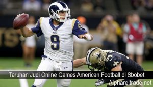 Taruhan Judi Online Games American Football di Sbobet